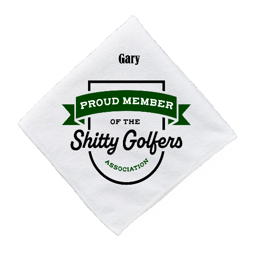 Proud Member of the Shitty Golfer's Association Golf Towel