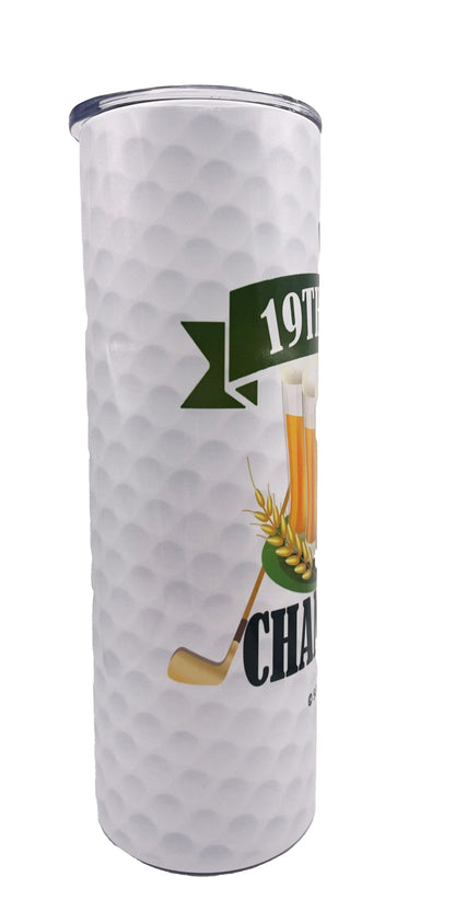 19TH Hole Champion Golf Ball Tumbler