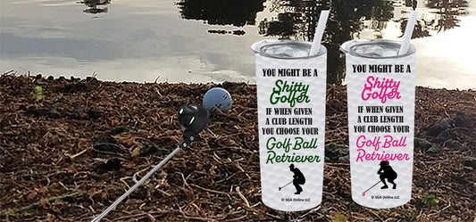 Club Length - Golf Ball Retriever - Funny Golf Tumblers