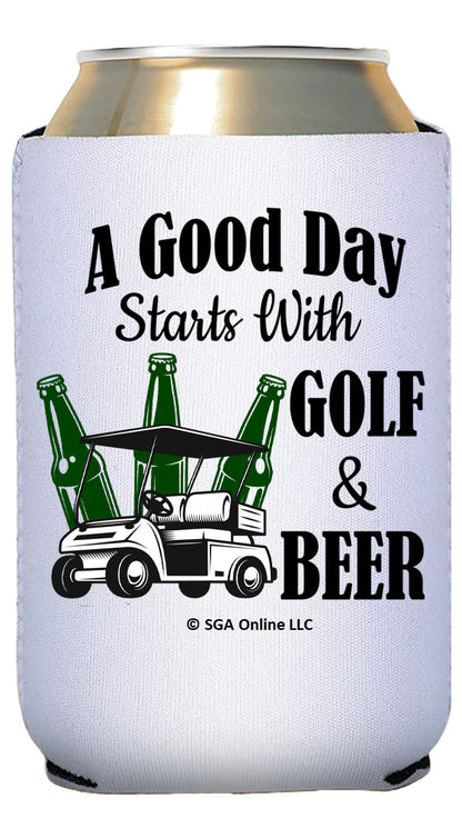 A Good Day Starts with Golf and Beer - Funny Golf Can Coolers