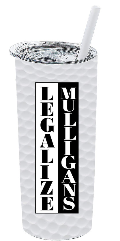 Legalize Mulligans - Golf Tumbler