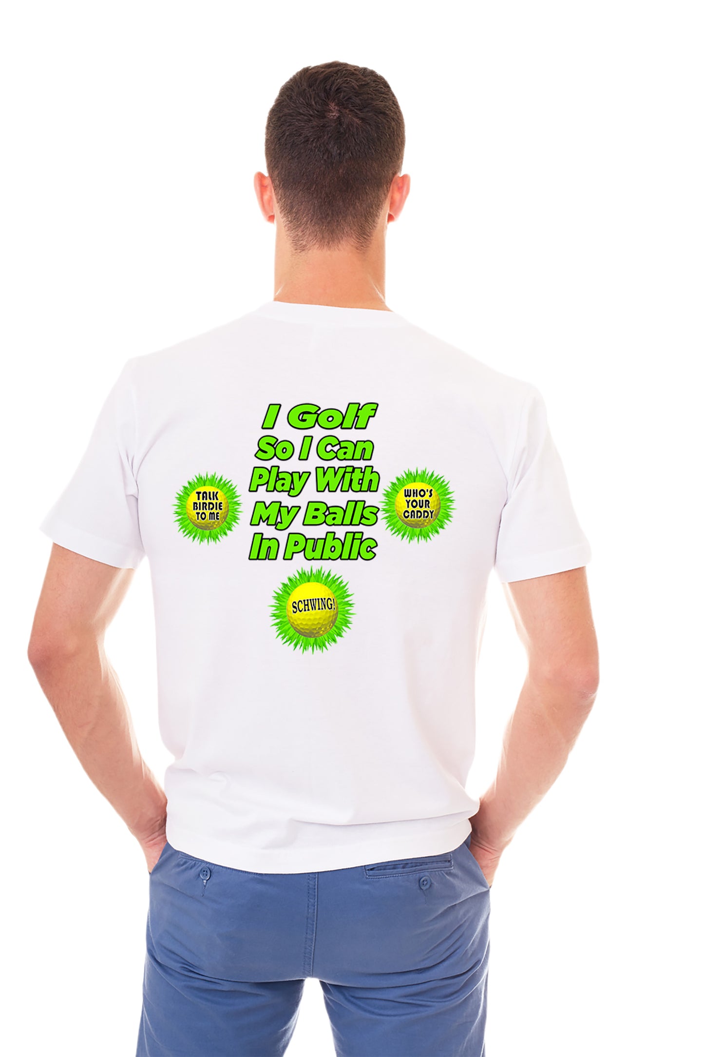 Funny Golf Shirt for Men - Play With Balls In Public