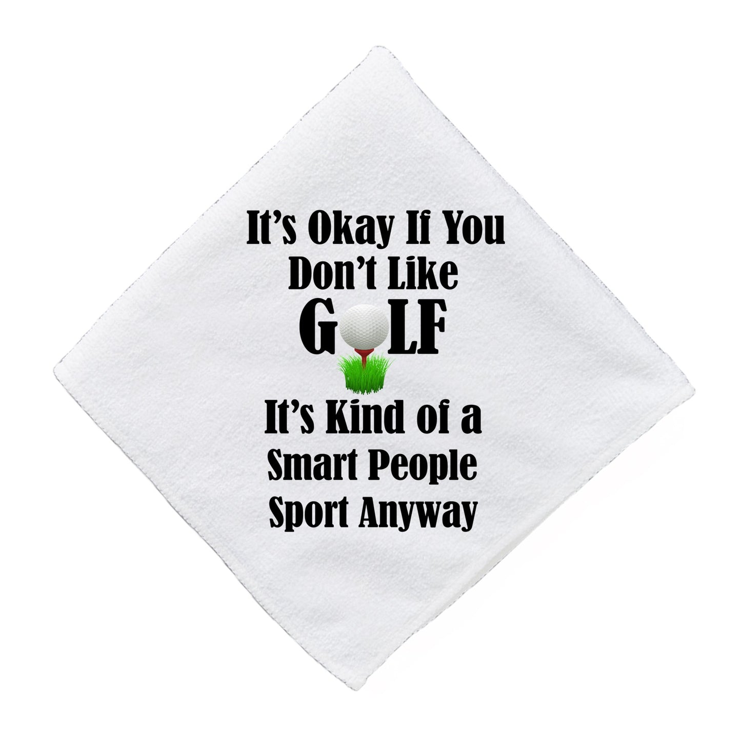 Golf Smart People Sport - Funny Golf Towel